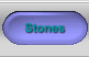 Stones